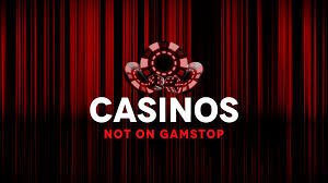 Exploring the World of Casinos Not on Gamstop -1825555731