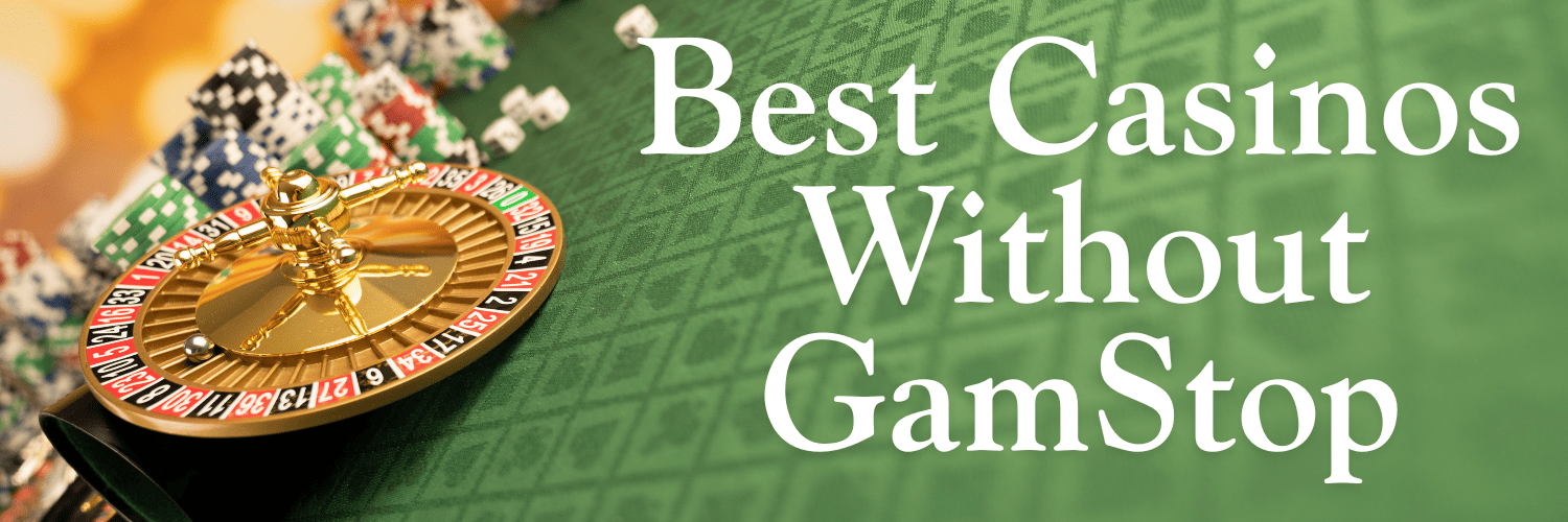 Discover the Best Casinos Without GamStop -1709493402